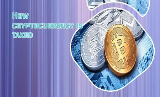 Cryptocurrency and taxes