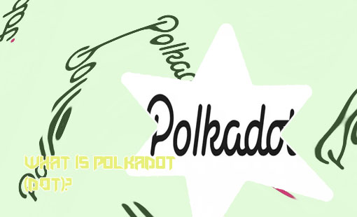 What is polkadot crypto